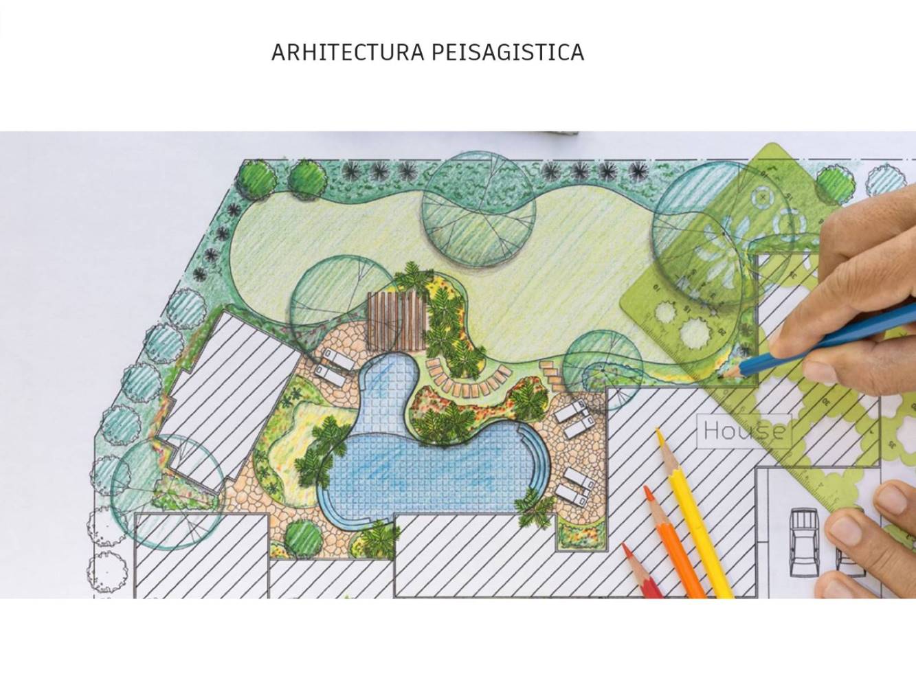 Arhitectura Peisagistica Arhitectura Peisagistica